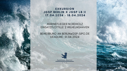 Exkursion Sektion Berlin zu Marineflieger Nordholz & Einsatzflottille 2 Wilhelmshaven, 17.-18.04.24. Bewerbung bis 01.04.24.