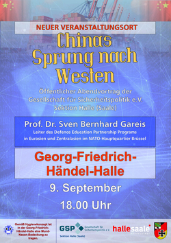 Plakat: Vortrag „Chinas Sprung nach Westen“ von Prof. Gareis, 9. Sep, 18 Uhr, Händel-Halle, Halle (Saale).