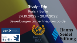 Studienreise Paris/Berlin (24.-28.10.2022). Bewerbungen an berlin@gsp-sipo.de. Logos: GSP, Institut EGA, Hanns Seidel Stiftung.