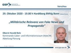 GSP-Vorschau: „Militärische Relevanz von Fake News und Propaganda“ mit Oberst Belz. 29. Okt 2020, 19 Uhr, Bonn.